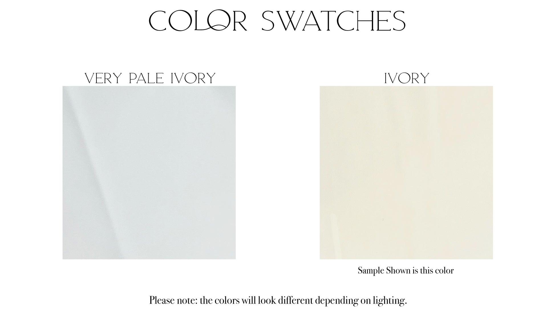 Fabric swatches of the two color options, ivory and very pale ivory, for the Wendy gown. 